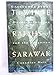 The white rajahs of Sarawak: Dynastic intrigue and the forgotten Canadian heir