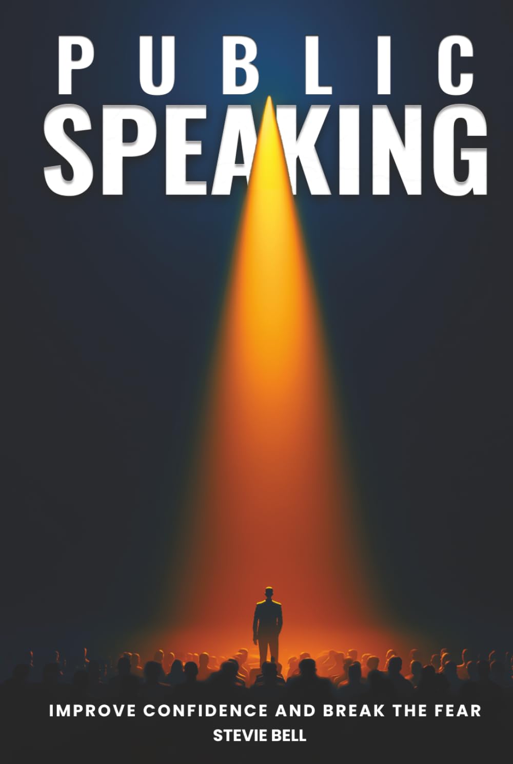 Public Speaking: Improve Confidence and Break the Fear