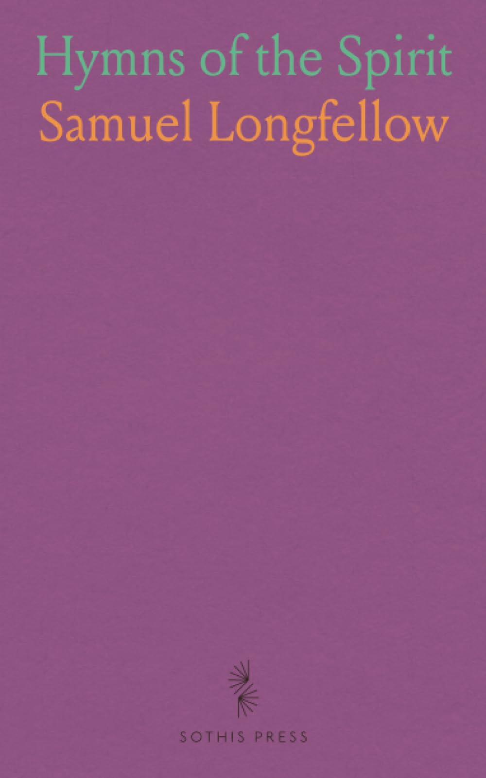 Hymns of the Spirit: Devotions and prayers for personal and congregational worship