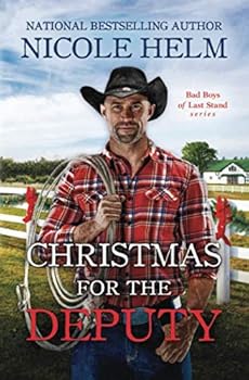 Paperback Christmas for the Deputy (Bad Boys of Last Stand) Book