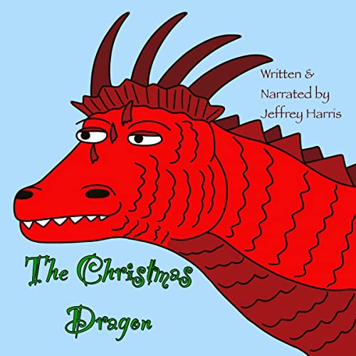 The Christmas Dragon by Jeffrey Harris episode artwork