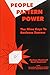 People Pattern Power: P3 : The Nine Keys to Business Success