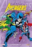 panini avengers stickers  Avengers : L\'intégrale 1973 (Nouvelle édition) (T10)