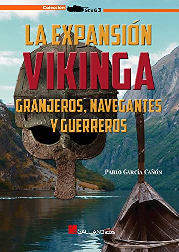 9788417816582 La expansión Vikinga: Granjeros, navegantes y guerreros: 0000000000000