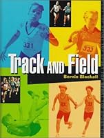 Track and Field (Top Sport) 1575728435 Book Cover