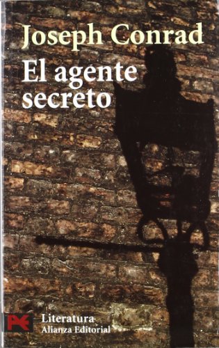 El agente secreto: Un relato sencillo (El libro de bolsillo - Literatura) El agente secreto: Un relato sencillo (El libro de bolsillo - Literatura)