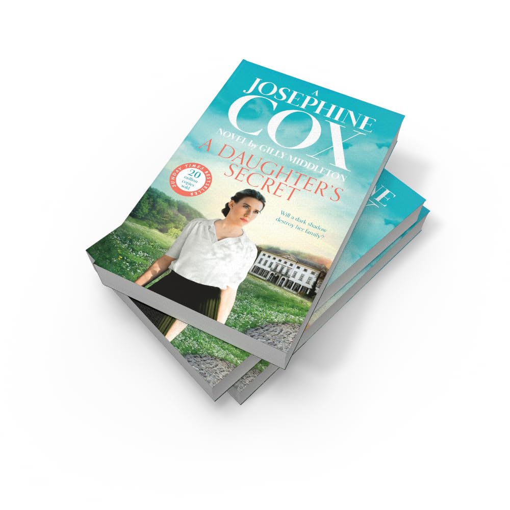 A Daughter’s Secret: The brand new emotional and gripping family drama for 2025 from the Sunday Times bestseller