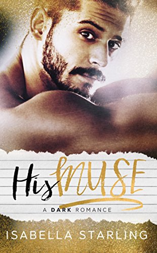 His Muse: A Forbidden Romance
