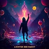  Lichter der Nacht KI EDM Hit: Deutsche Dance Musik