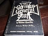 History of the German General Staff 1657 - 1945