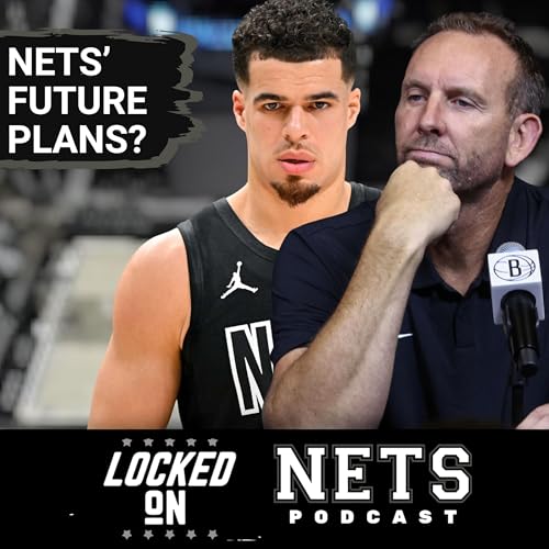 LEAP YEAR: What Moves Will The Brooklyn Nets Make To Compete Next Season? Is Michael Porter Jr. Back? Podcast Por  arte de portada