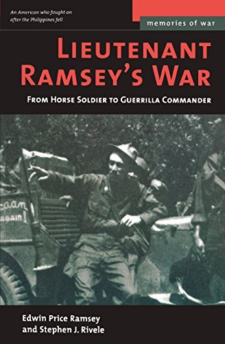 Lieutenant Ramsey's War: From Horse Soldier to Guerrilla Commander ...