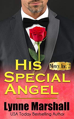 Télécharger His Special Angel (Mercy, Inc. Book 2) (English Edition) Gratuit