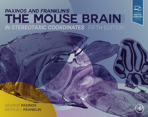 Paxinos and Franklin's the Mouse Brain in Stereotaxic Coordinates (English Edition)