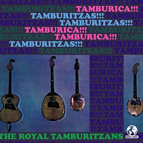 Play Tamburica! Tamburitzas! (2022 Remaster) by The Royal Tamburitzans