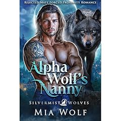 Alpha Wolf’s Nanny Audiolibro Por Mia Wolf arte de portada