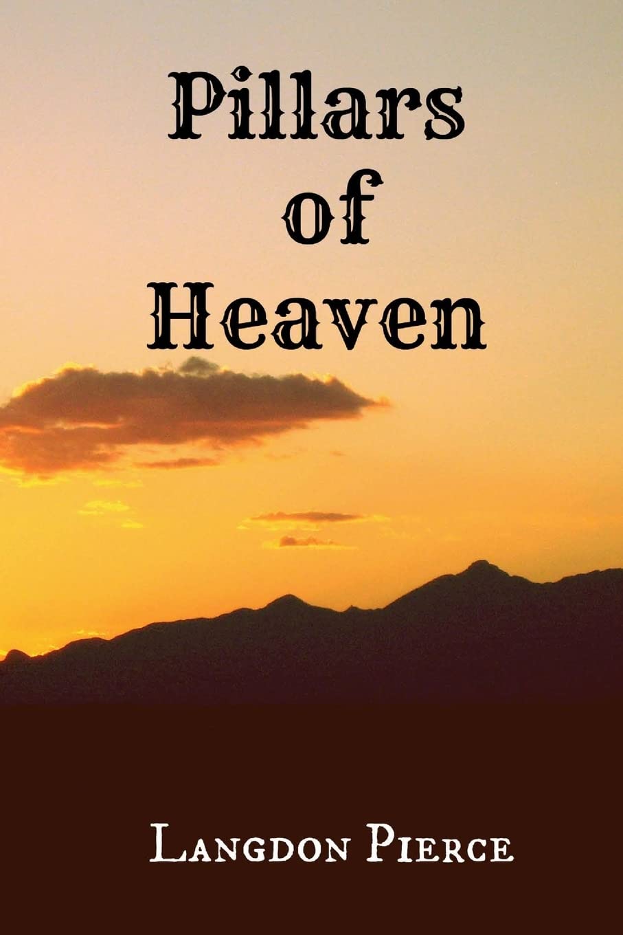 Pillars of Heaven: Volume 2 (Women of the West)
