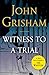 Witness to a Trial: A Short Story Prequel to The Whistler (Kindle Single)
