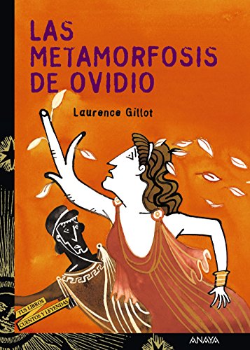 Las metamorfosis de Ovidio (LITERATURA JUVENIL (a partir de 12 años) -...