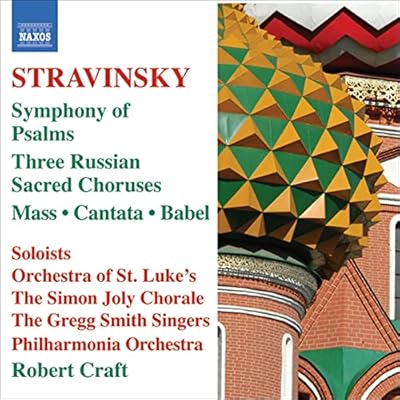 STRAVINSKY: Mass / Cantata / Symphony of Psalms