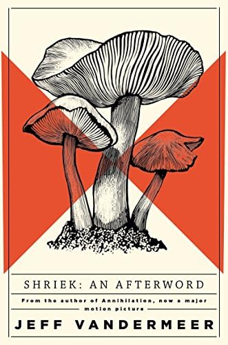 Shriek: An Afterword (Ambergris 2)