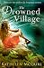 The Drowned Village: A gripping and touching tale of love, loss and family