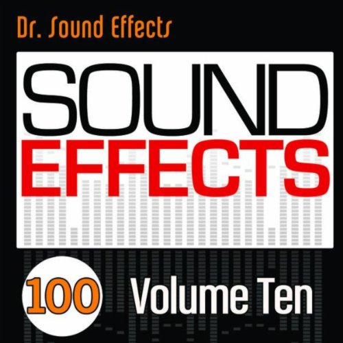 100 Sound Effects Volume Ten by Pro Sound Effects Library on Amazon