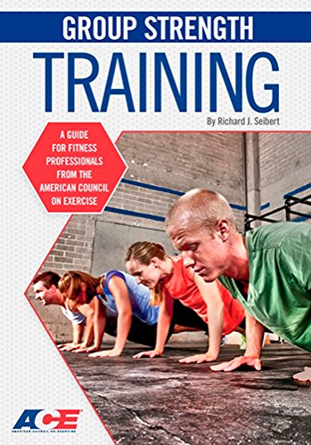Group Strength Training: A Guide for Fitness Professionals from the American Council on Exercise (2nd Edition)