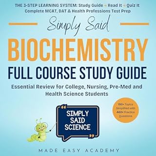 Simply Said Science: Biochemistry Full Course Study Guide cover art