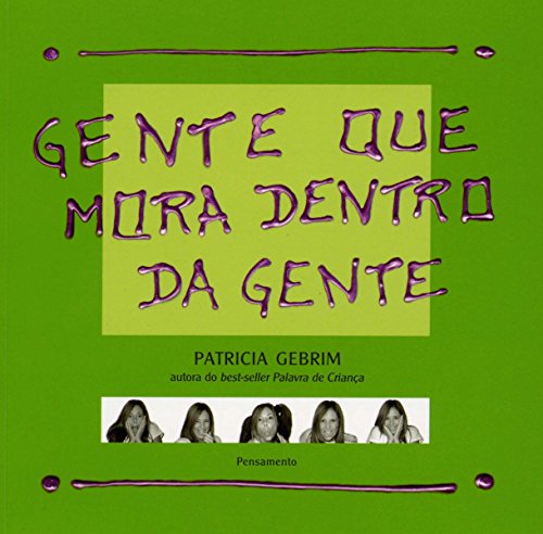 Cover of Gente que mora dentro da gente (Portuguese Edition)