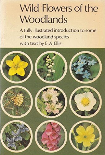 WILD FLOWERS OF THE WOODLANDS (COTMAN-COLOR S.) 0853064180 Book Cover