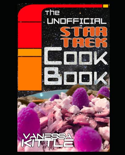The Unofficial Star Trek Cookbook