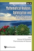 Mathematical Analysis, Optimization and Data Sciences 9819820480 Book Cover