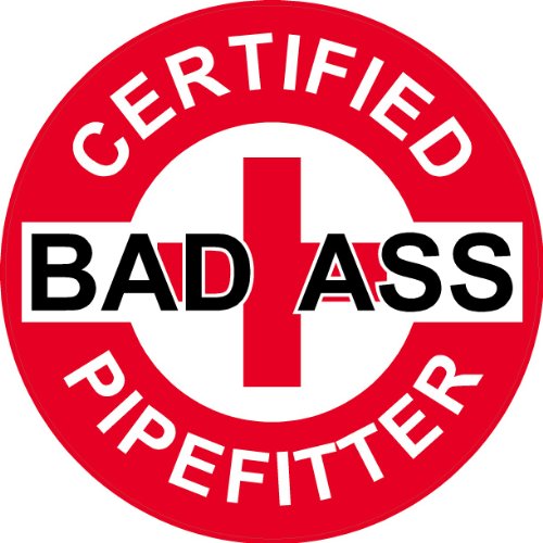 3 – Red Certified Bad Ass Pipefitter 2” Hard Hat/Helmet Stickers H718