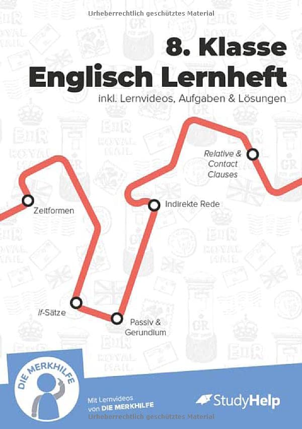 8. Klasse Englisch Lernheft: inkl. Lernvideos / Grammatik / Aufgaben mit Lösungen (Englisch - Klasse 5 bis 10: mit Lernvideos)