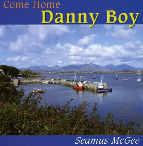 Come Home Danny Boy [Import]