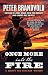 Once More into the Fire (A Sheriff Ben Stillman Western)