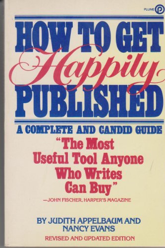 How to Get Happily Published 0452253322 Book Cover