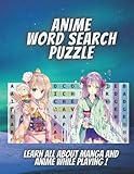  Anime Word Search Puzzle: 1000+ Words in Search Puzzle Large Print. Improve Your Vocabulary and Reading Skills While Playing !