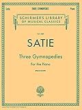 3 Gymnopedies: Schirmer Library of Classics Volume 1869 Piano Solo