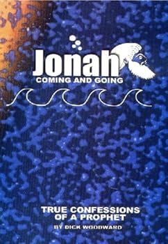 Jonah Coming and Going