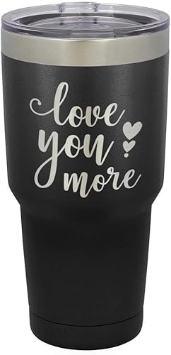 Love You More - Vaso negro de 30 onzas con popote y tapa superior deslizante  Taza de viaje de acero inoxidable  Comparar con Yeti Rambler