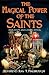 The Magical Power of the Saints: Evocation and Candle Rituals