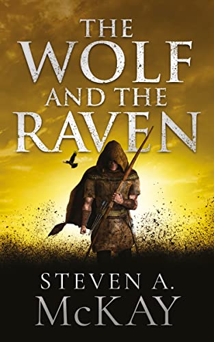The Wolf and the Raven (The Forest Lord Book 2)