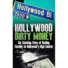 Hollywood Dirty Money Audiolibro Por Just Ryan arte de portada