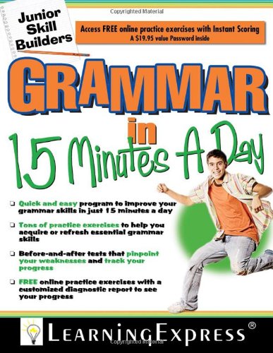 Grammar in 15 Minutes a Day: Junior Skill Buider Junior Skill Builders Edition