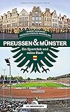  Preußen & Münster: Ein Sportclub und seine Stadt
