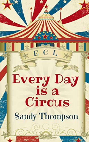 Every Day is a Circus