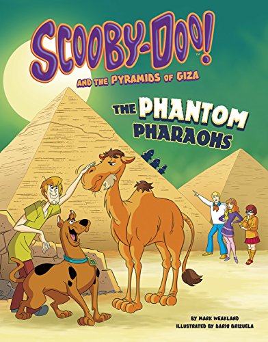 Scooby-Doo! and the Pyramids of Giza (Unearthing Ancient Civilizations with Scooby-Doo!)