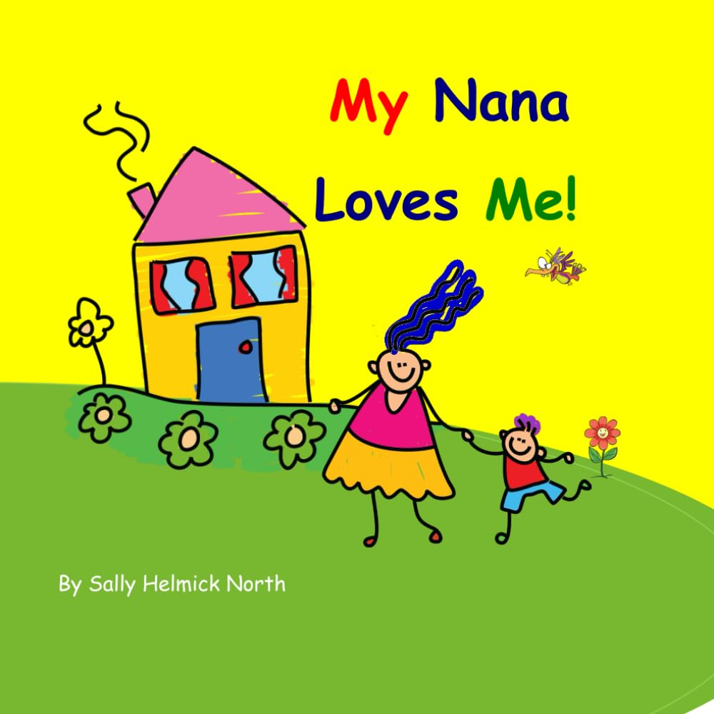 My Nana Loves Me!: Boy Version